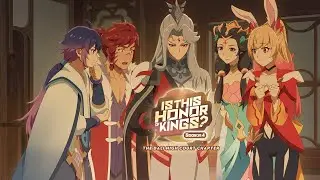 Is this Honor of Kings? | Season 4 | Episode 9