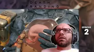 Death Stranding Ep2 | Blind Let's Play | Deliveries & Mule Encounters