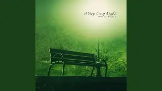A Very Long Night
