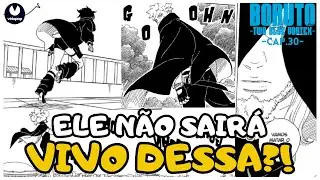 Ele n&atilde;o sair&aacute; vivo!!! Boruto Two Blue Vortex (Cap.30)