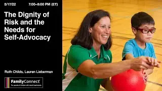 The Dignity of Risk and The Needs for Self-Advocacy