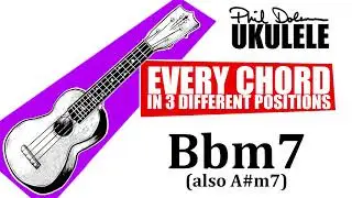 The Bbm7 chord in three positions on the ukulele