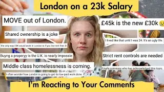 London on a 23k Salary - I React to Your Comments 🇬🇧￡