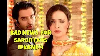 BAD NEWS  for Sarun Fans (IPKKND 4)