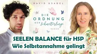 Dr. David Usadel Interview. Selbstannahme für Hochsensible öffnet Herzen. (Re-Upload)