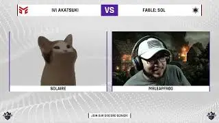 WEEK 2 TIER 4 IVI Akatsuki VS Fable: Sol | !commands