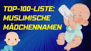 Top-100-Liste: Muslimische Mädchennamen