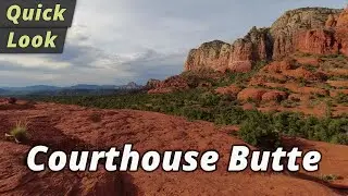 Quick Look: Courthouse Butte Trail Hike - Sedona, Arizona