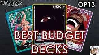Top 5 Budget Decks For OP13