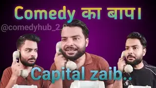 Capital zaib tranding funny videos 😂 | kidnapper jay speaking 😂 | #@comedyhub_2.0 #comedyvideos