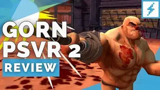 GORN PSVR 2 Review - A Bloody Gruesome Game | DualShockers