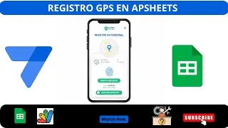 Cómo Crear una App para Control de Personal con GPS | Tutorial AppSheet