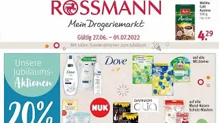 🛒 Rossmann Katalog Prospekt 27. Juni bis 1. Juli 2022 - Neuigkeiten, Angebote Deutschland 🇩🇪