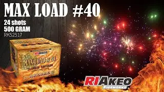USA 1.4G CAKE &ldquo;MAX LOAD# 40&rdquo; 24shots RK52517 | RIAKEO FIREWORKS