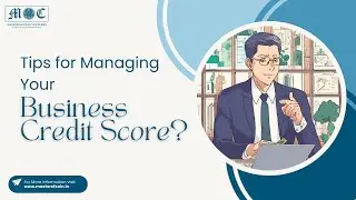 Tips For Managing Your Business Credit Score - Master Of Coin Ventures🪙