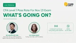 [Expert Talk] CFA Level 1 Pass Rate For Nov/21 Exam: WHAT'S GOING ON?