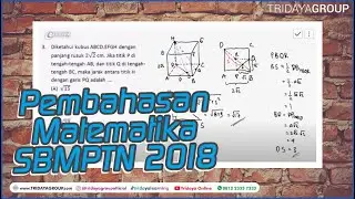 Bahas Matematika SBMPTN 2018 - Bimbel Tridaya Online