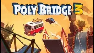 Poly Bridge 3 &ndash; Insane Bridge Builds Begin! 🚧 Walkthrough Part 1