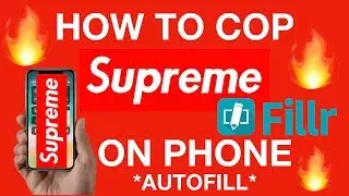 How to Cop SUPREME on Your Phone FAST AND EASY *BEST AUTOFILL*
