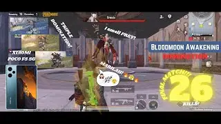 POCO F5 5G - PUBGM - BLOODMOON AWAKENING - BOSS FIGHT + FINAL MATCH 26 ELIMINATIONS 