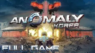 Let's play Anomaly Korea | Full Game 100% Gameplay Walkthrough