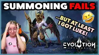 Summoning FAILS ...but I got LUKE! ★ Eternal Evolution ★