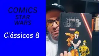 Comics Star Wars - Cl&aacute;ssicos #8 (David Michelinie e  Mary Jo Duffy) I Paulo Darma1970