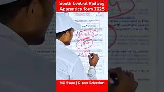South Central Railway Apprentice form 2025 | RRC SCR Apprentice form | SCR Apprentice #railwayjobs