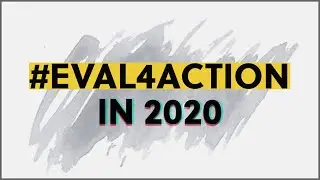 #Eval4Action in 2020