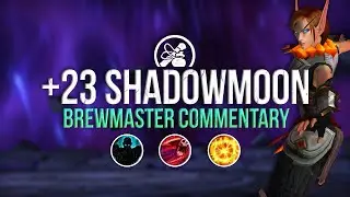23 Shadowmoon Burial Ground | Brewmaster Monk Commentary