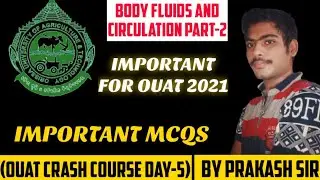 OUAT CRASH COURSE DAY-5 ||By Prakash Sir || For OUAT 2021