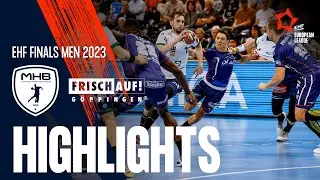 Montpellier HB vs Frisch Auf G&ouml;ppingen | Highlights | EHF Finals Men 2023