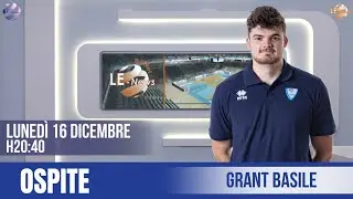 LE-Basket News | Ospite: Grant Basile