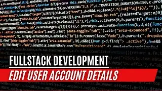 Fullstack Portfolio Project: Enable Users to Edit Account Details