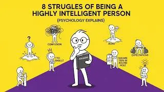 8 Struggles of Being a Highly Intelligent Person (Psychology Explains)