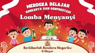 Berkibarlah Bendera Negeriku (G Mayor)