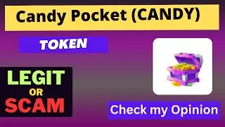 Is Candy Pocket (CANDY) Token Legit or Scam ??