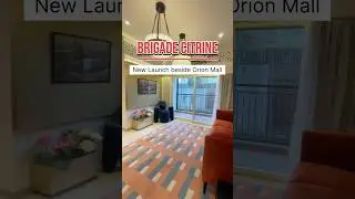 Brigade Citrine | New Launch beside Orion Mall, East Bangalore | ☎️9019849801