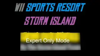 Wii Sports Resort Storm Island Expert Only Mode