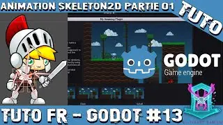 [TUTO #13] Cr&eacute;er un jeu 2d avec GODOT : animation skeleton2D partie 01