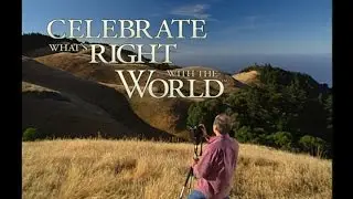 Celebrate What's Right With The World with Dewitt Jones