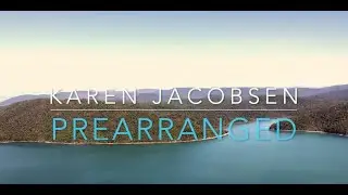 Karen Jacobsen - Prearranged (Official Lyric Video)