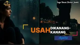 USAH DIKANANG KANANG | KARAOKE LAGU KERINCI JAMBI