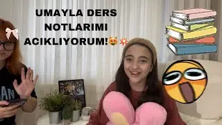 DERS NOTLARIMI AÇIKLIYORUM!