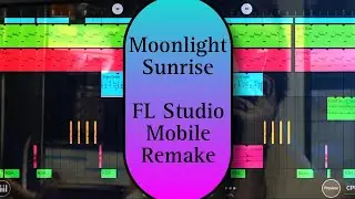 Twice Moonlight Sunrise (FL Studio Mobile Remake)