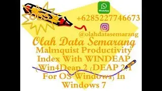 Malmquist Productivity Index With WINDEAP (Win4Deap 2 (DEAP 2.1 For OS Windows) In Windows 7