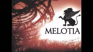 Melotia - Every Waking Moment (Full Album)