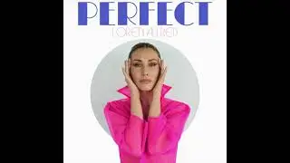 Perfect  - Loren Allred - Official Audio