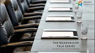 MentorMyBoard Boardroom Talks with Maxson Lewis, MD of Magenta Group