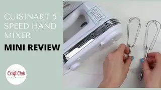 REVIEW: CUISINART 5 Speed Hand Mixer Tips